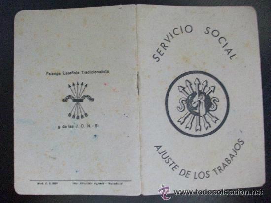 Militaria: FALANGE - SERVICIO SOCIAL : AJUSTE DE TRABAJOS . SEVILLA, JULIO 1938 ( PLENA GUERRA). VI&Ntilde;ETA