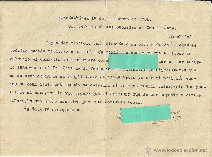 Militaria: CARTA 19-12-1938 SOLICITANDO NO ACOGERSE A LA ORDEN DEL SUBSIDIO AL COMBATIENTE
