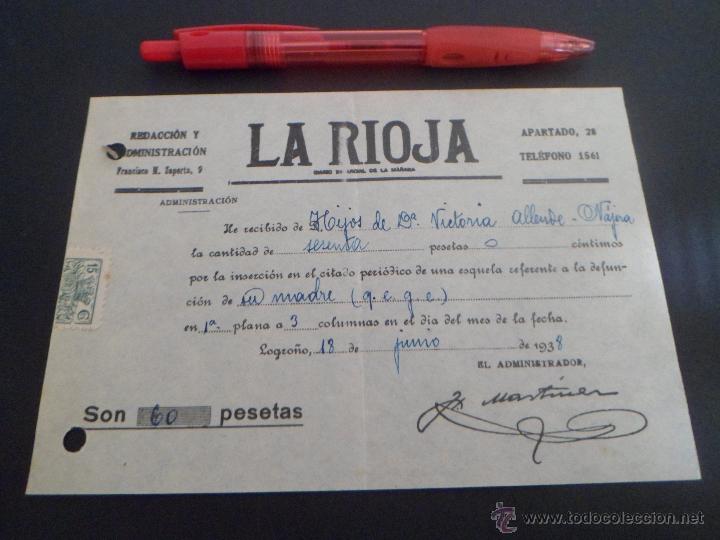 Militaria: Factura PERIODICO LA RIOJA - JUNIO 1938 - POR INSCRIPCION DE ESQUELA MORTUORIA POR 60 PESETAS