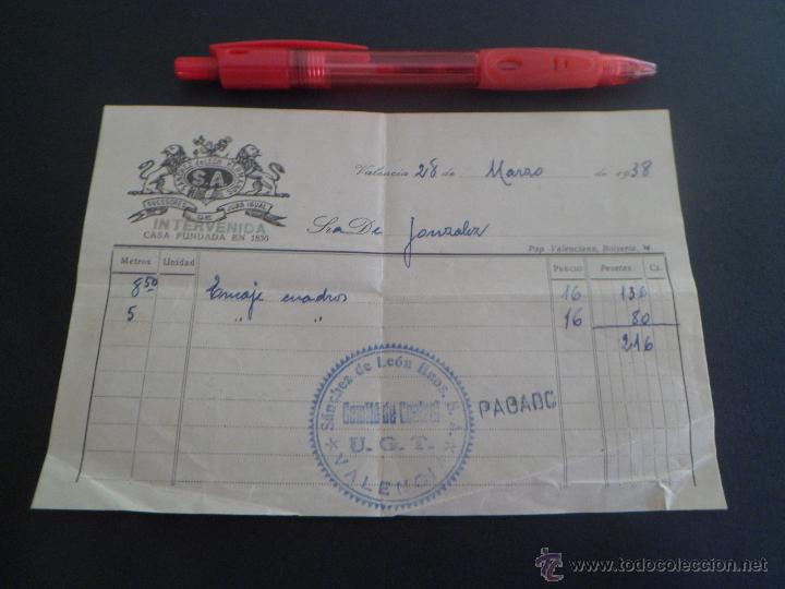 Militaria: GUERRA CIVIL - FACTURA COMITE DE CONTROL UGT - CASA INTERVENIDA - 1938  - VALENCIA - ORIGINAL