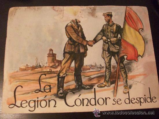 Militaria: GUERRA CIVIL: LA LEGION CONDOR SE DESPIDE . SANTANDER , 1939 . ORIGINAL. VER DESCRPCION