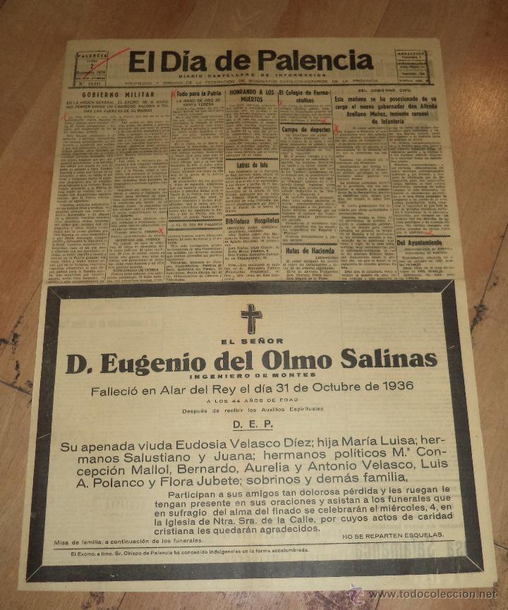 Militaria: DIARIO EL DIA DE PALENCIA. 2 NOVIEMBRE 1936. A&Ntilde;O XLVI. 2&ordf; EPOCA. N&ordm; 14447. LEER