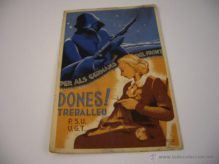 Military Antiques: POSTAL GUERRA CIVIL ESPA&Ntilde;OLA, PER ALS GERMANS DEL FRONT DONES TREBALLEU PSU UGT , ORIGINAL