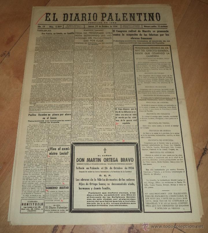 Militaria: EL DIARIO PALENTINO. A&Ntilde;O LV. N&ordm; 15899. 29 OCTUBRE 1936. EL GENERAL SPEAKER. LEER