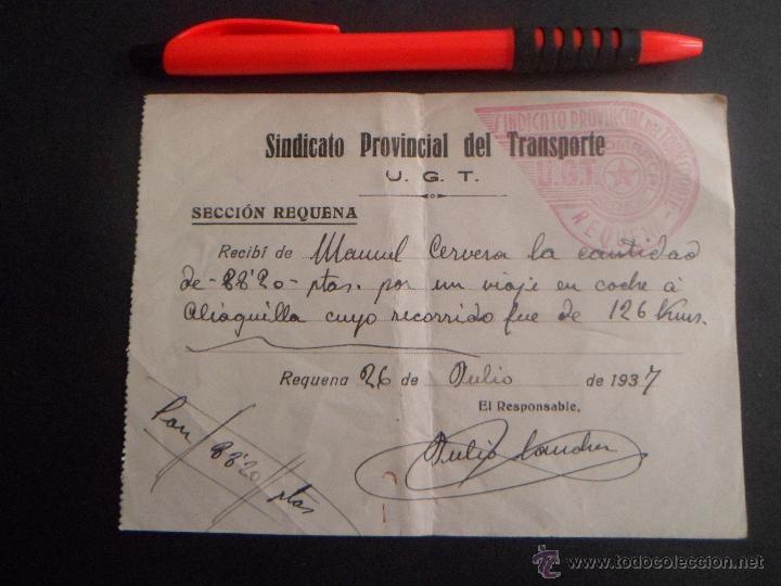 Militaria: RECIBO DE UN VIAJE EN COCHE EN JULIO DE 1937 DE REQUENA A ALIAGUILLA - UGT -SINDICATO DEL TRANSPORTE