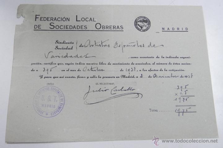 Militaria: FEDERACION LOCAL DE SOCIEDADES OBRERAS, CERTIFICACION DEL NUMERO DE ASOCIADOS DE ARTISTAS ESPA&Ntilde;OLES