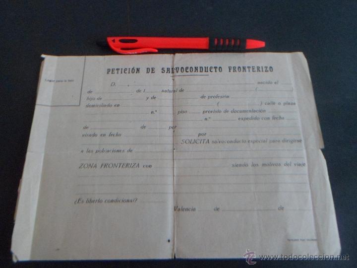 Militaria: PETICION DE SALVACONDUCTO FRONTERIZO EN BLANCO