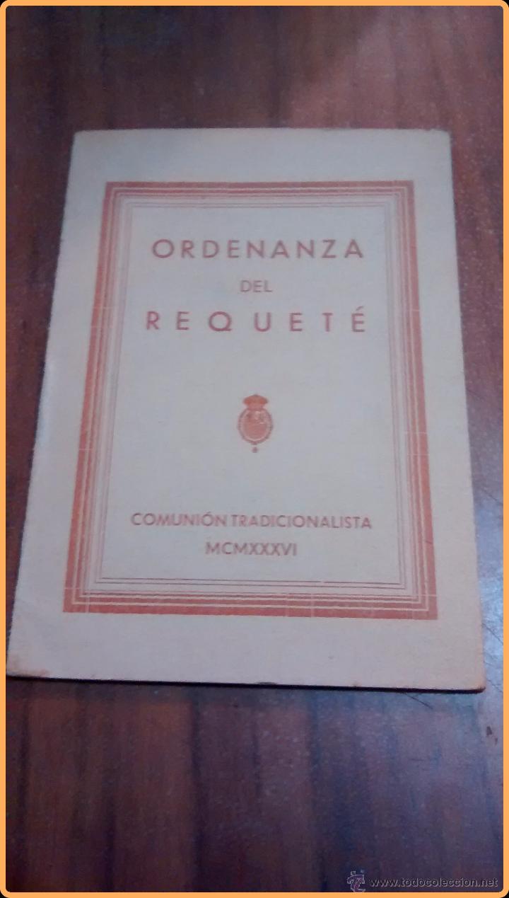 Militaria: Librillo Ordenanza del Requet&eacute;, comuni&oacute;n tradicionalista 1936, sin uso, muy buen estado