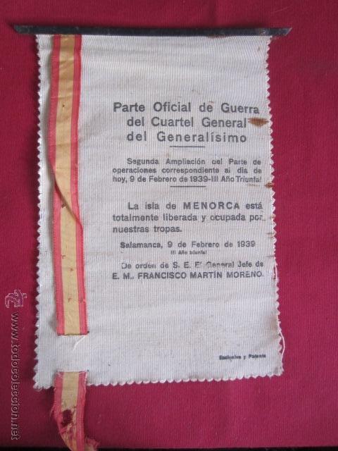 Militaria: PARTE OFICIAL DE GUERRA DEL CUARTEL DEL GENERAL&Iacute;SIMO - 1939 - LA ISLA DE MENORCA EST&Aacute; LIBERADA