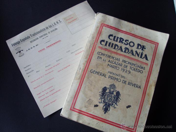 Militaria: Lote curso de ciudadania 1929 falange, primo de Rivera y ficha de afiliacion de falange