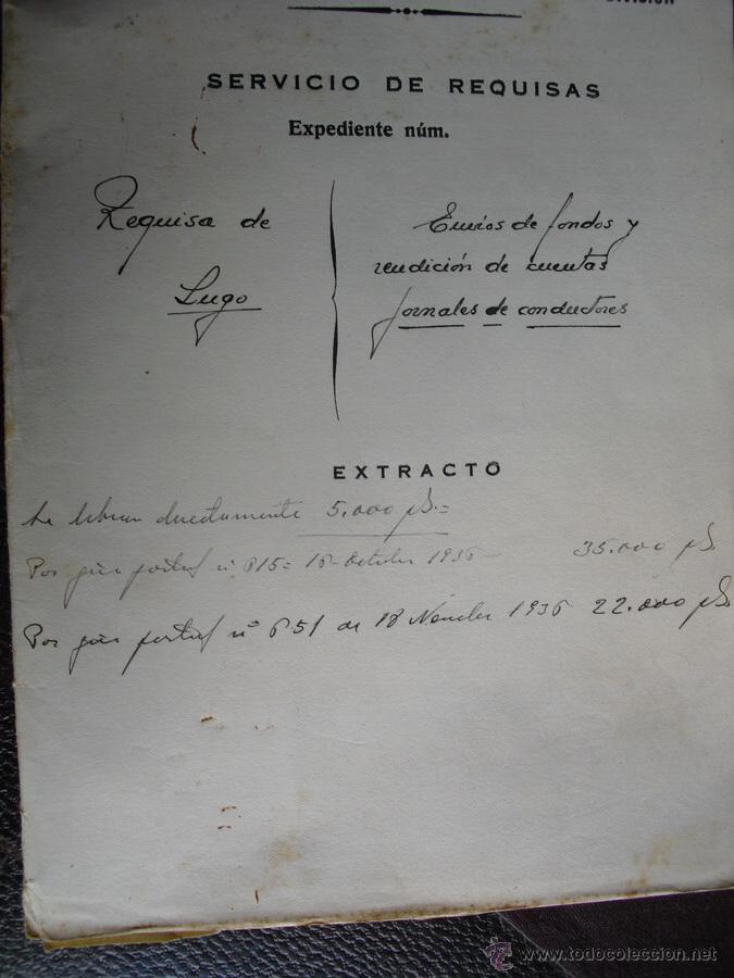 Militaria: 1936-37 GUERRA CIVIL OCHO DOCUMENTOS DEL SERVICIO DE REQUISAS DE LUGO