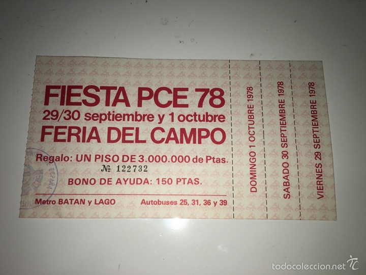 Militaria: Entrada fiesta pce 78 transici&oacute;n pol&iacute;tica, partido comunista espa&ntilde;ol Sin utilizar
