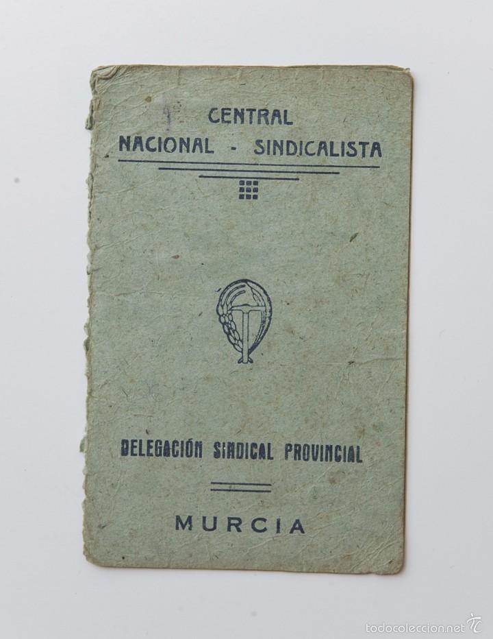 Militaria: CARNET CENTRAL NACIONAL SINDICALISTA 1939. MURCIA