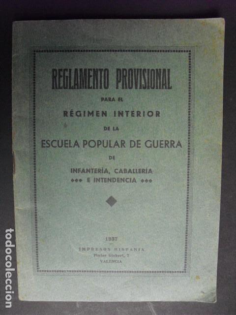 Militaria: 1937 ESCUELA POPULAR DE GUERRA  REGLAMENTO DE REGIMEN INTERIOR