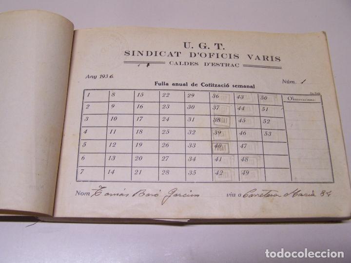Militaria: U.G.T. Sindicat d'Oficies Varis. Caldes d'Estrac. Fulles anuals de Cotitzaci&oacute; semanal. Any 1936