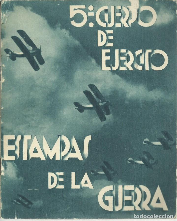 Militaria: Estampas de guerra, 5&ordf; cuerpo de4l ejercito, Zaragoza 1937