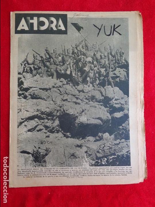 Militaria: GUERRA CIVIL -- PERI&Oacute;DICO REPUBLICANO -- AHORA -. N&ordm; 1802 - Sabado 3 de Octubre de 1936 - ORIGINAL