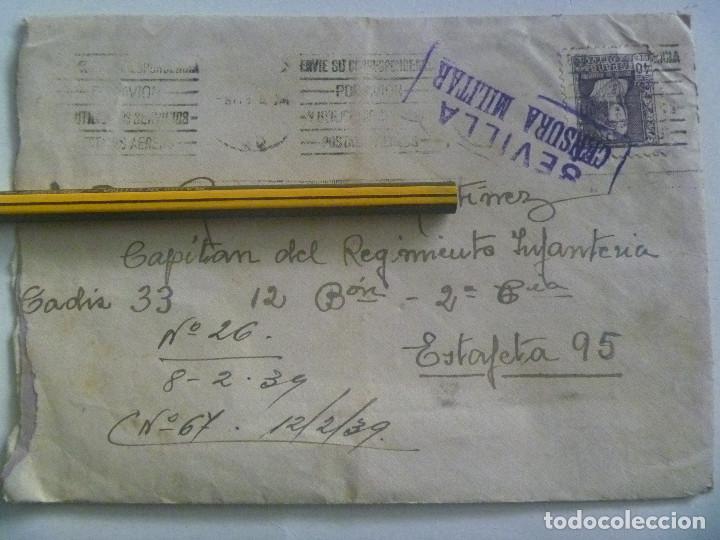 Militaria: GUERRA CIVIL: CARTA DE SEVILLA A CAPITAN ESTAFETA 95. SELLO ISABEL, CENSURA, VI&Ntilde;ETA PRO SEVILLA