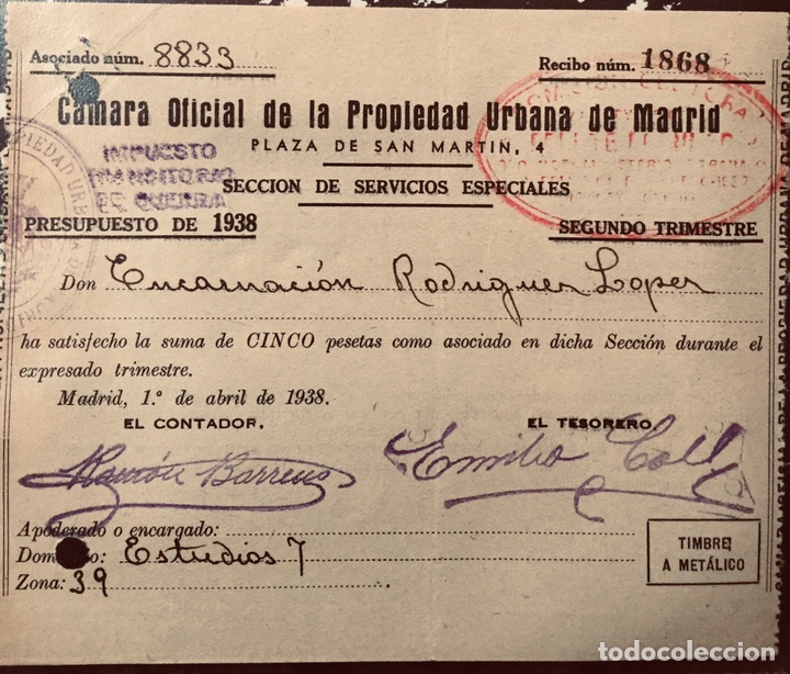 Militaria: 1938, GUERRA CIVIL, Recibo de la C&aacute;mara de la Propiedad Urbana de Madrid. Sello Frente Popular.