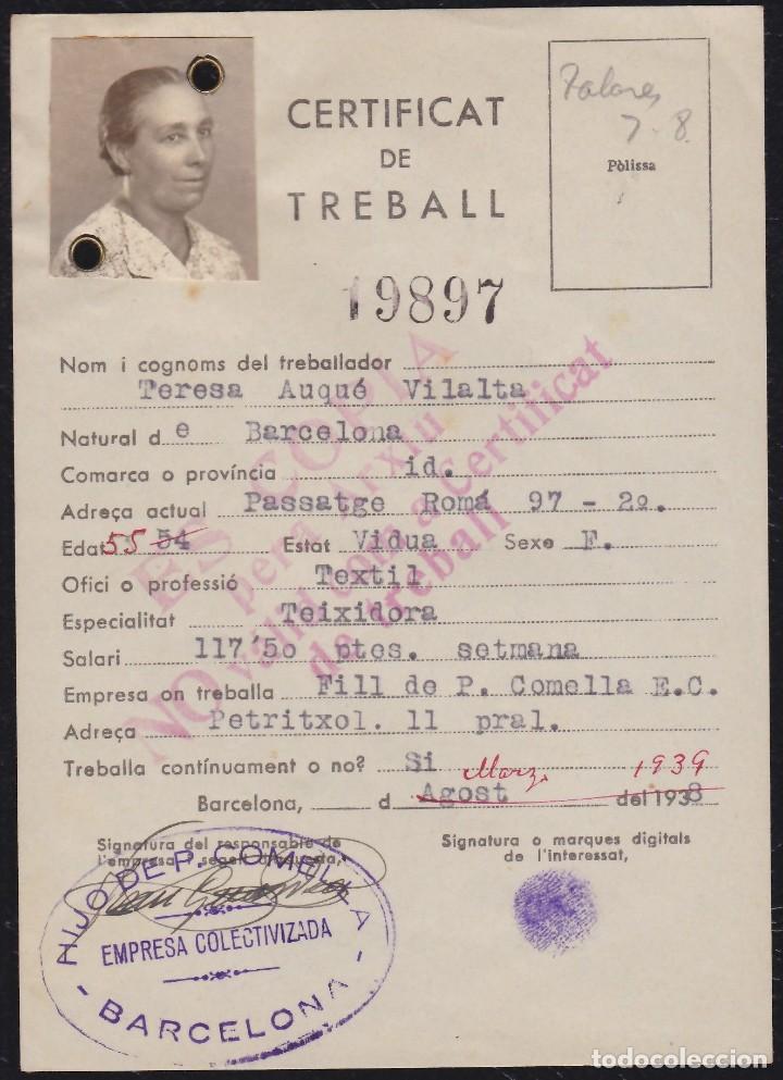 Militaria: GUERRA CIVIL. CERTIFICADO DE TRABAJO. EMPRESA COLECTIVIZADA. BARCELONA.
