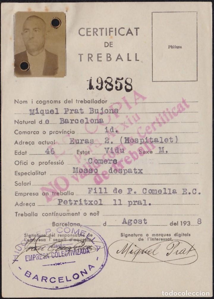 Militaria: GUERRA CIVIL. CERTIFICADO DE TRABAJO. EMPRESA COLECTIVIZADA. BARCELONA.