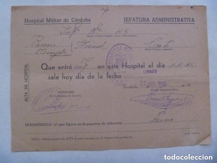 Militaria: POST GUERRA CIVIL - HOSPITAL MILITAR CORDOBA: ALTA DE MILITAR  ENFERMO. 1940, CU&Ntilde;O COMISARIA GUERRA.