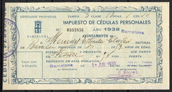 Militaria: GUERRA CIVIL, DIPUTACI&Oacute;N DE BARCELONA, IMPUESTO C&Eacute;DULAS PERSONALES, 1938, 1939