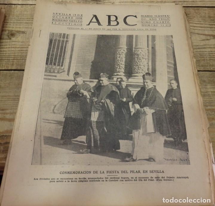 Militaria: ABC 13 de OCTUBRE de 1938, SEVILLA,18 PAGINAS,JOSE ANTONIO, FRENTE DEL EBRO,PARTE DE GUERRA,ETC
