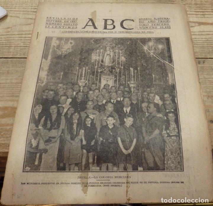 Militaria: ABC 15 DE SEPTIEMBRE DE 1937, ,22 PAGINAS, COLONIA MURCIANA EN SEVILLA, VIRGEN FUENSANTA,PARTE ETC.