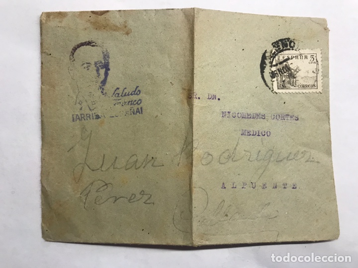 Military Antiques: MILITAR. Sobre franqueado A Alpuente (Valencia) con Tampon Arriba Espa&ntilde;a, saluda a Franco....