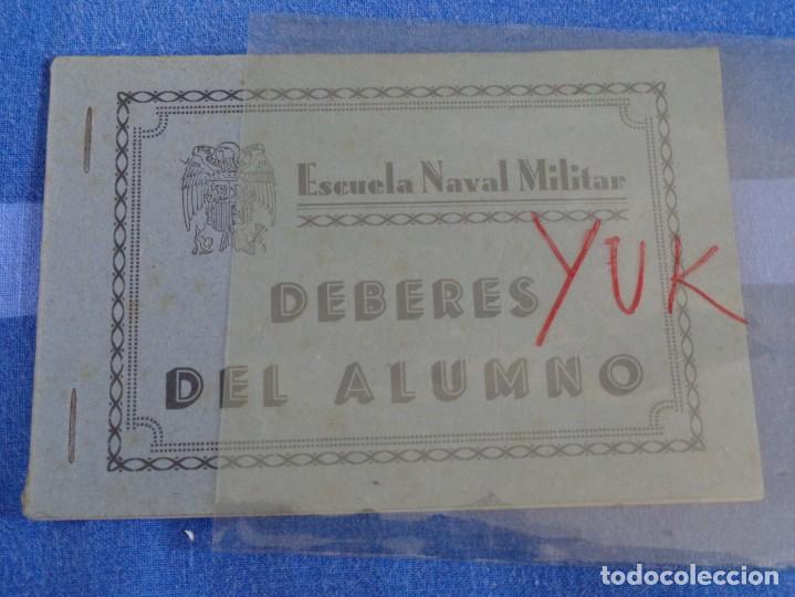 Militaria: LIBRITO DE ESCUELA NAVAL MILITAR - DEBERES DEL ALUMNO - 9 ENERO 1939 - 32 PAGINAS - MB ESTADO - RARO
