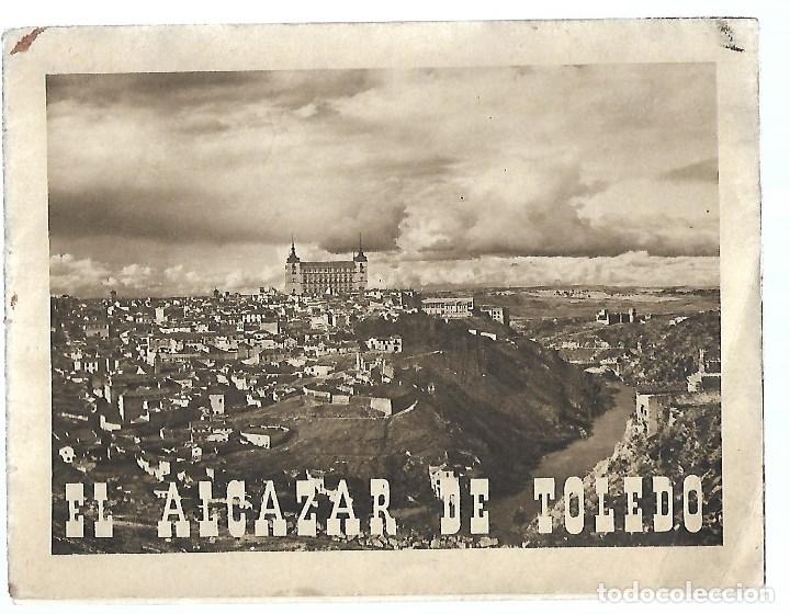 Militaria: C150- ANTIGUO LIBRILLO DE LA MEMORIA HISTORICA DE EL ALCAZAR DE TOLEDO- DATOS DE LA GUERRA 1946,