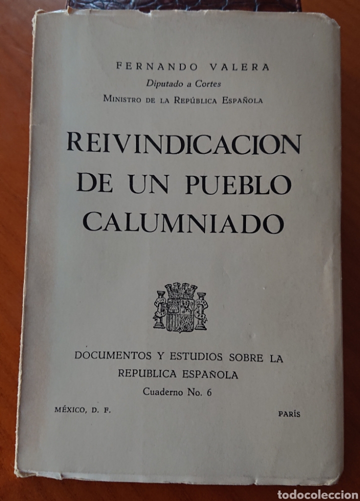 Militaria: Rep&uacute;blica espa&ntilde;ola en el exilio, pueblo calumniado, original, rar&iacute;simo, guerra civil, ved fotos