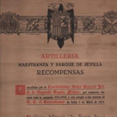 Militaria: SEVILLA, ARTILLERIA--RECOMPENSAS--MEDALLA DE CAMPAÑA-- 29 DICIEMBRE DE 1939- VER FOTOS