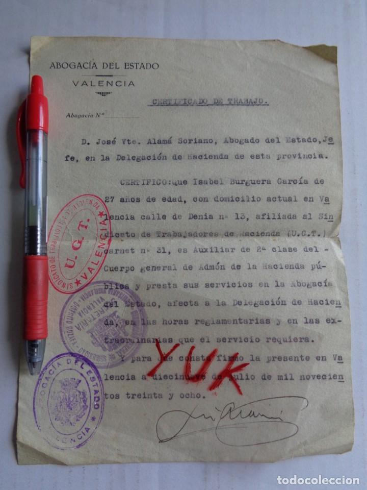 Militaria: CERTIFICADO DE TRABAJO EN LA HACIENDA PUBLICA CON 3 CU&Ntilde;OS - JULIO 1938 - GUERRA CIVIL - VALENCIA