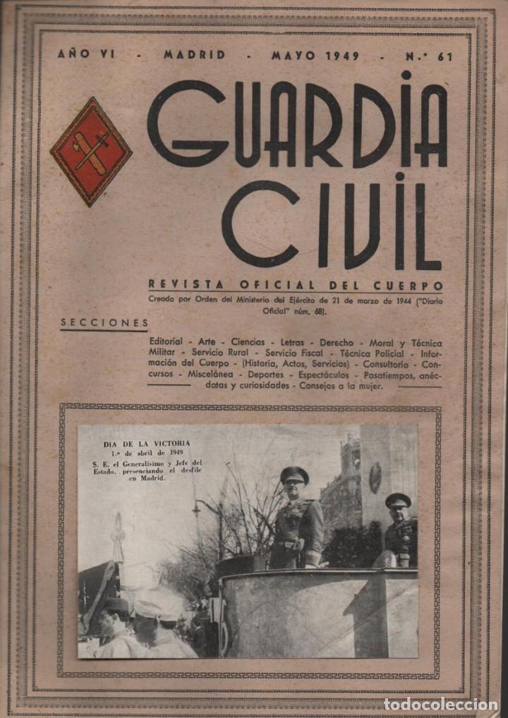 Militaria: MADRID. REVISTA GUARDIA CIVIL.- MAYO 1949- N&ordm; 61. VER FOTOS