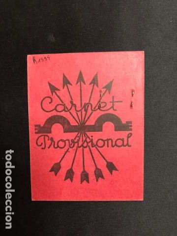 Militaria: Carnet Provisional F.E.T. y de las J.O.N.S. A&ntilde;o 1942