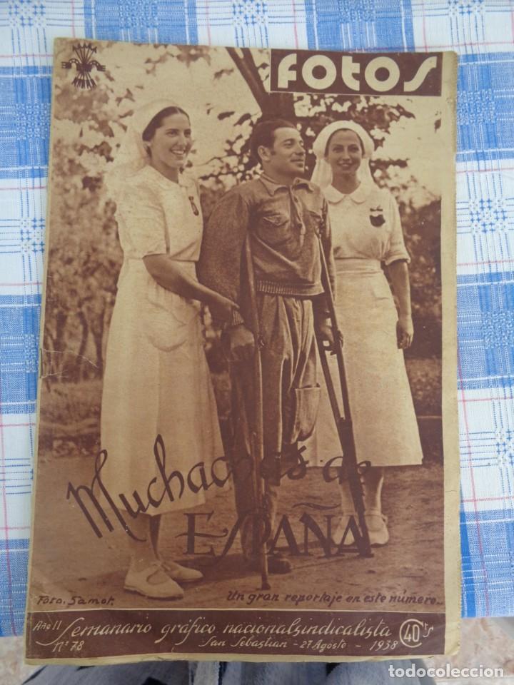 Militaria: REVISTA FOTOS - AGOSTO 1938 -- FRANCO EN EL FRENTE - FALANGE - AUXILIO SOCIAL - cerveza la vizcaina