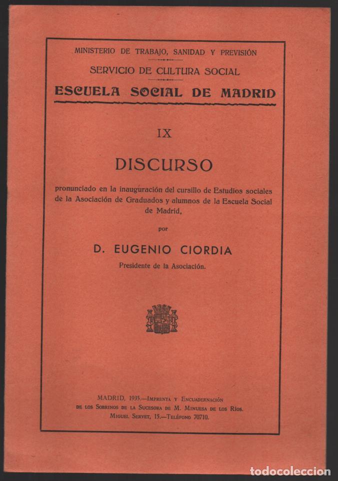 Militaria: MADRID,ESCUELA SOCIAL- DEDICATORIA A J ORTIZ LOPEZ Y , POR EUGENIO D ORS- 8 PAG. A&Ntilde;O 1935, VER FOTOS