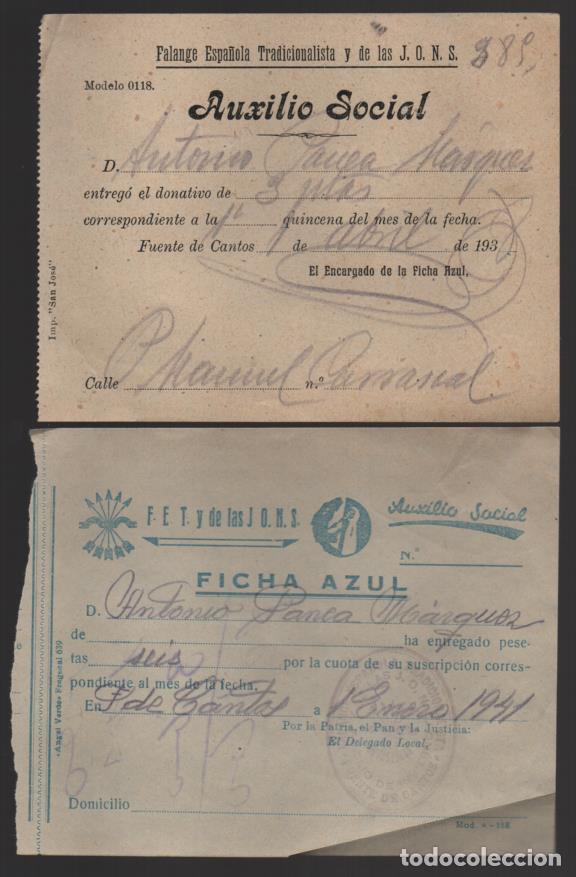 Militaria: FUENTE CANTOS, F.E.-AUXILIO SOCIAL Y FICHA AZUL.- , A&Ntilde;OS- 1938 - 1941, VER FOTO