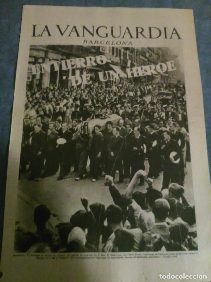 Militaria: La Vanguardia 1 septiembre 1936,entierro de un h&eacute;roe Jos&eacute; M&ordf; Freire,entorno a la lucha antifascista