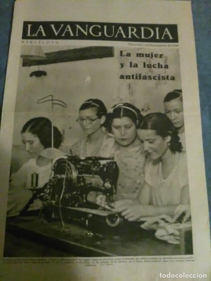 Militaria: La Vanguardia 2 septiembre 1936,la mujer y la lucha antifascista,el sr Companys visita las industria