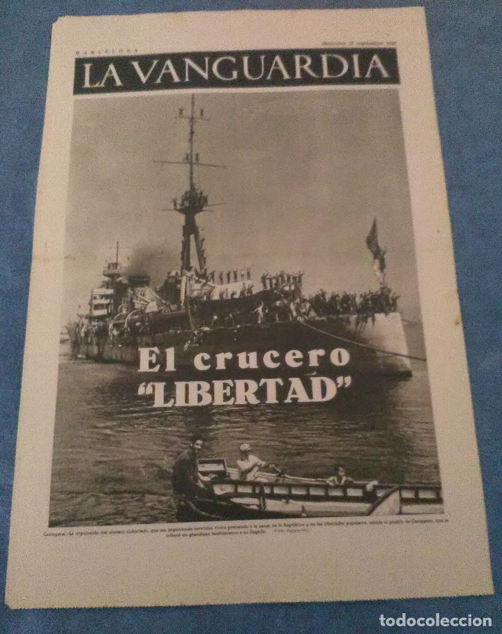 Militaria: La Vanguardia 16 septiembre 1936,el crucero Libertad,frente de Talavera,en el frente de Granada