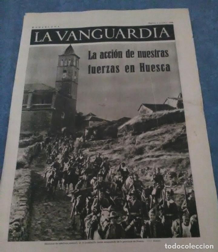 Militaria: La Vanguardia 6 octubre 1936,la acci&oacute;n de nuestras fuerzas en Huesca,la lucha contra el fascismo en
