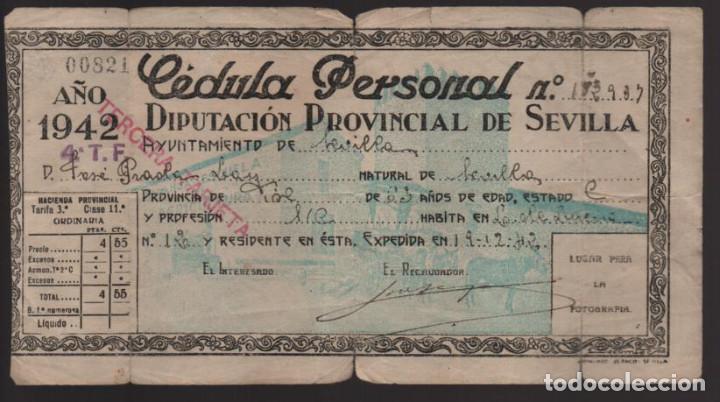 Military Antiques: SEVILLA,- CEDULA PERSONAL- REVERSO: SELLOS 1 PTA- AUXILIO SOCIAL- 50 CTS AUX. IN- A&Ntilde;O 1942- VER FOTO