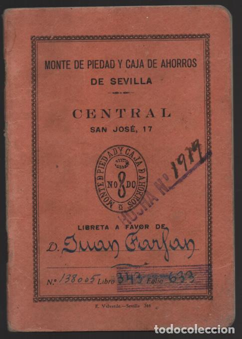 Military Antiques: SEVILLA- LIBRETA AHORRO- MONTE DE PIEDAD- CENTRAL- VER FOTOS