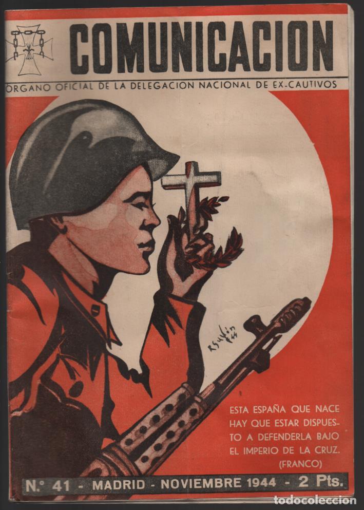 Military Antiques: COMUNICACION- N&ordm; 41- ORGANO DE EX-CAUTIVOS DE ESPA&Ntilde;A- VER FOTS