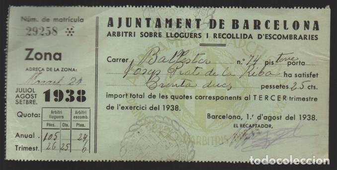 Military Antiques: BARCELONA,- ARBITRI SOBRE LLOGUERS I RECOLLIDA D&rdquo;ESCOMBRARIES. AGOSTO 1938- VER FOTO