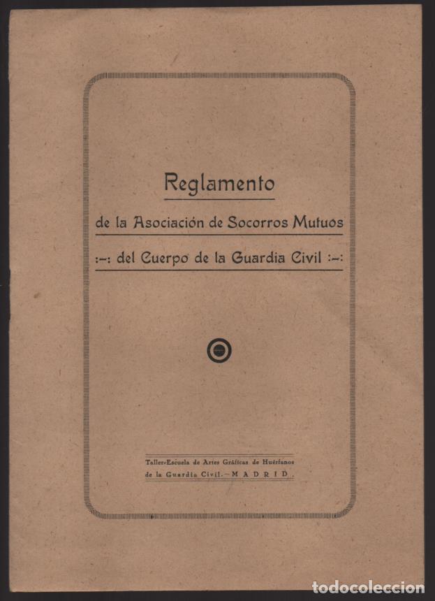 Military Antiques: REGLAMENTO DE LA ASC. SOCORROS MUTUOS-CUERPO GUARDIA CIVIL- A&Ntilde;O 1941. VER FOTOS
