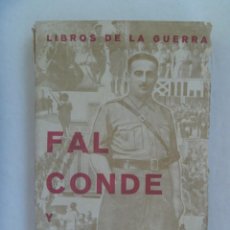 Militaria: GUERRA CIVIL - REQUETE : FAL CONDE Y EL REQUETE . BURGOS, 1937. Lote 205330351